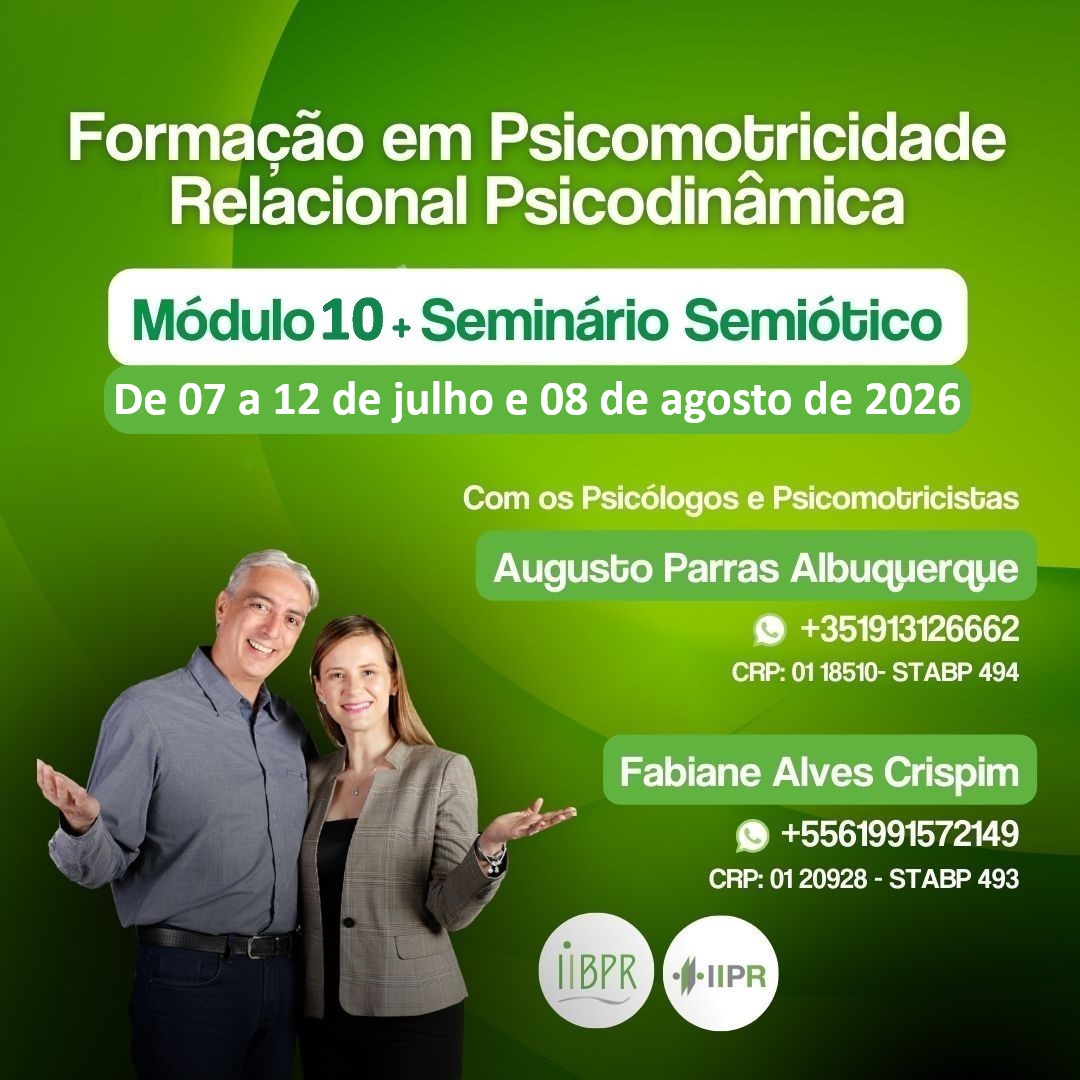 Formação em Psicomotricidade Relacional Psicodinâmica - Módulo 10